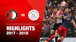 Highlights  Feyenoord  Ajax  Eredivisie 20172018 [upl. by Amyaj]