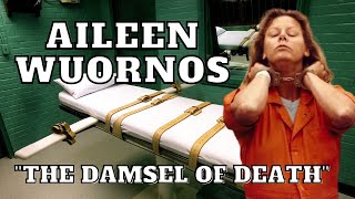 Aileen Wuornos The Damsel Of Death [upl. by Akemed]