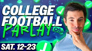 College Football Parlay Picks Saturday 122323  CFB Betting [upl. by Sugar]