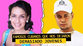 8 Famosos Cubanos que murieron demasiado jovenes Parte 2 [upl. by Yseulte]