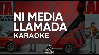 Silvestre Dangond  NI MEDIA LLAMADA  KARAOKE letra [upl. by Yoccm]