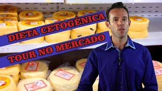 Dieta Cetogênica o que comer Um tour pelo supermercado [upl. by Rengia]