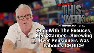 Jim Davidson  Stop With The Excuses Keir StarmerScrewing Over Pensioners Was Labours CHOICE [upl. by Alakam]