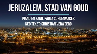 Jeruzalem Stad van Goud  Yerushalayim shel zahav [upl. by Anilram]