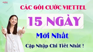 Các Gói Mạng Viettel 15 Ngày Mới Nhất 2024  Cập Nhật Chi Tiết Gói Cước Không Lo Về Giá [upl. by Vere]