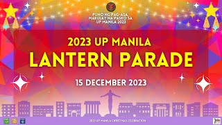 2023 UP Manila Lantern Parade [upl. by Zeiger413]