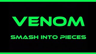 Venom  Smash Into Pieces Lyrics [upl. by Sillad]