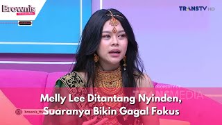 Melly Lee Ditantang Nyinden Suaranya Bikin Gagal Fokus  BROWNIS 171123 P2 [upl. by Enicar]