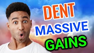 Dent Massive Gains Today  Dent Price Prediction DENT Latest News Today [upl. by Lalib882]