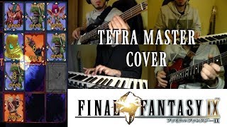 Final Fantasy IX  Tetra Master Quad Mist COVER [upl. by Woodsum264]