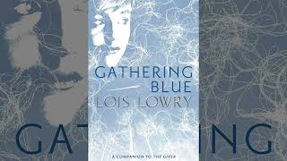 Gathering Blue Chapter 19 [upl. by Gader]