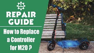 Electric Scooter Repair Guide  How to Replace a Controller for M20 [upl. by Dublin]