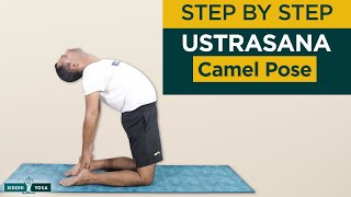 Ustrasana Camel Pose Benefits How to Do amp Contraindications by Yogi Sandeep  Siddhi Yoga [upl. by Vasiliu581]