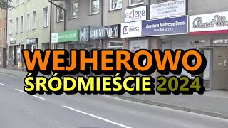 Wejherowo  2024 r Śródmieście [upl. by Anyehs748]