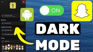 How To Get Dark Mode On Snapchat Android [upl. by Krawczyk]