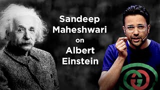 Sandeep Maheshwari on Albert Einstein  Hindi [upl. by Sankaran76]