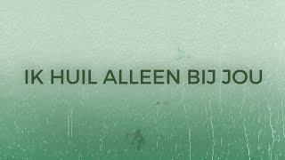 ALI B  IK HUIL ALLEEN BIJ JOU FEAT DIGGY DEX LYRIC VIDEO [upl. by Alper]