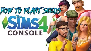 How To Plant Seeds  The Sims 4 Console Tips amp Tricks [upl. by Noel]