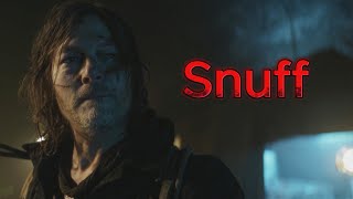 Daryl Dixon  Snuff [upl. by Onidranreb]