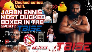 Jaron Boots Ennis The Most Ducked Boxer in Boxing pbc pvc The Boogeyman [upl. by Ihtak]