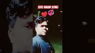 Tere Naam Song viralshort Like👈 [upl. by Anreval]