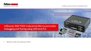 Hitex Webinar with PLS Debugging and Tracing for Infineon XMC7000 [upl. by Ho]