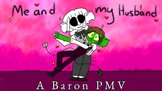 Me and My Husband  A Fantasy High Baron from The Baronies PMV [upl. by Ettenoitna]