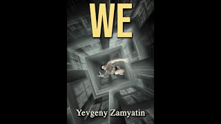 We by Yevgeny Zamyatin  Audiobook [upl. by Behlau37]