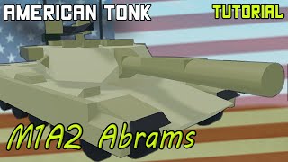 M1A2 Abrams  Plane Crazy  Tutorial [upl. by Aitsirk]