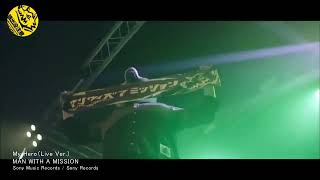 Man with a Mission MWAM  MY HERO INUYASHIKI OP FULL LIVE VIDEO VERSION [upl. by Oiragelo]