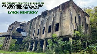 I Visited A Beautiful Abandoned Appalachia Coal Mining Town  Lynch Kentucky [upl. by Imik]