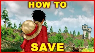 One Piece World Seeker How to Save Your Game [upl. by Casey]