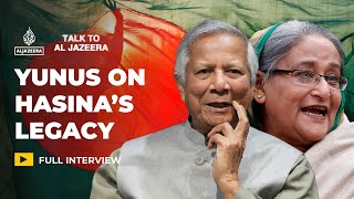 Yunus on Hasina She can call herself Bangladesh PM reality differs  Talk to Al Jazeera [upl. by Aidas173]