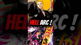 Bleach Hell Arc is coming  bleach bleachthousandyearbloodwar [upl. by Llert]