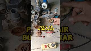 POMPA AIR BUNYI KASARpompaair pipaair diy tutorial tips tricks skills sanyo craft mesinair [upl. by Michele]