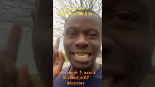 Annonce 📢 Duekoué semimarathon 10k amp 5k marathon running [upl. by Ahseiyk]