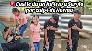 Norma Casi M4t4 a Sergio de Un If4rto😭Con esta Horrble Broma😡Todo Termino M4l [upl. by Ellsworth]