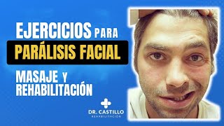 Ejercicios para paralisis facial ¿Qué puedes hacer en casa [upl. by Ttenaej]