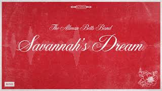 The Allman Betts Band  Savannahs Dream Official Audio Visualizer [upl. by Anyahs120]