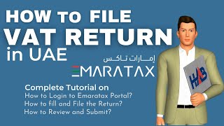 How to File VAT Return in EMARATAX Platform  How to file VAT Return in UAE [upl. by Romine]