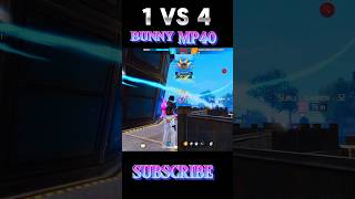 CRAZY BUNNY MP40 💥 1 VS 4 CLUTCH VIDEO ✨ TRENDING VIDEO viralvideo trending gaming foryou [upl. by Melisande312]