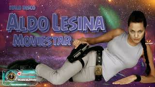 Aldo Lesina  Moviestar  Extended Vocal Fantasy Mix  italo disco  2024 [upl. by Varden787]