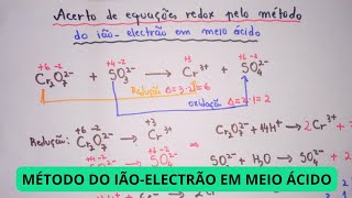 Acerto de equações redox pelo método do iãoelectrão íon elétron em meio ácido [upl. by Freddie]