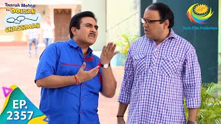 Taarak Mehta Ka Ooltah Chashmah  Episode 2357  Full Episode [upl. by Mead]