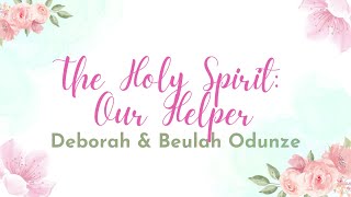 The Holy Spirit Our Helper  Mothers Day 2024 [upl. by Eelatan]