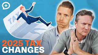 2025 Tax Changes You Can’t Afford to Ignore [upl. by Gaiser]