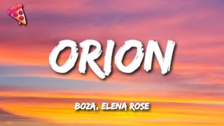 Boza ELENA ROSE  Orion Letra [upl. by Dominik]