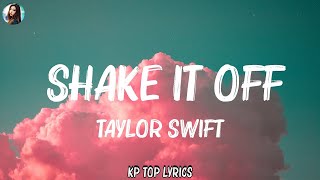 Taylor Swift  Shake It Off Taylors Version Lyric Video Mix Lyrics 2023 [upl. by Atilol45]