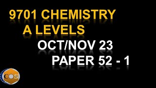 970152ON23 chemistry A levels winter paper522023 question 1 9701w23qp52 [upl. by Haimehen398]