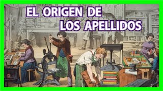 El Origen de los APELLIDOS [upl. by Mikal165]